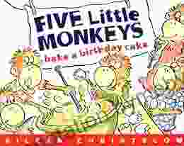 Five Little Monkeys Bake A Birthday Cake (A Five Little Monkeys Story)