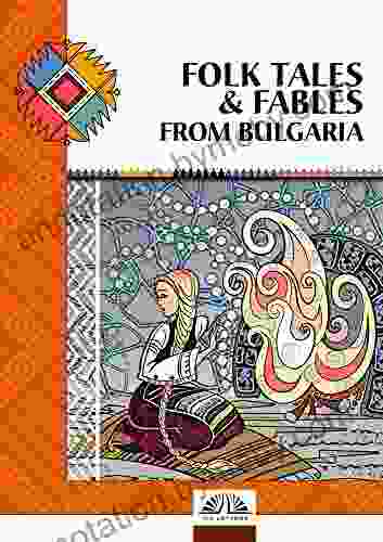 FOLK TALES FABLES FROM BULGARIA