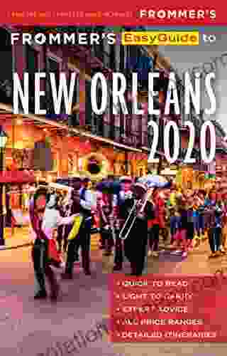 Frommer S EasyGuide To New Orleans 2024