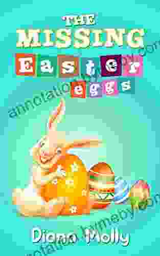 Children s : The Missing Easter Eggs: Bunny Animal Easter for kids