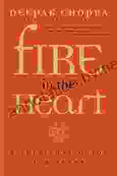 Fire In The Heart: A Spiritual Guide For Teens