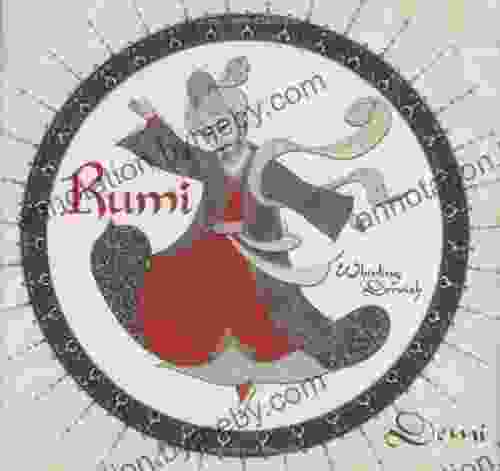 Rumi: Persian Poet Whirling Dervish