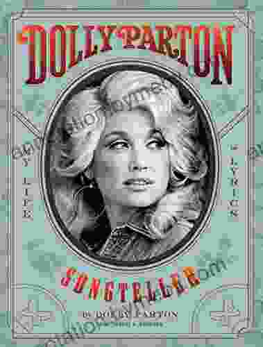 Dolly Parton Songteller: My Life in Lyrics