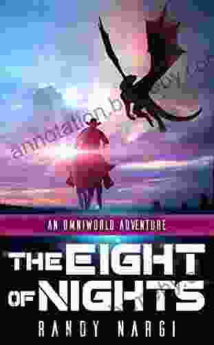 The Eight Of Nights: An OmniWorld Adventure (OmniWorld Adventures 3)