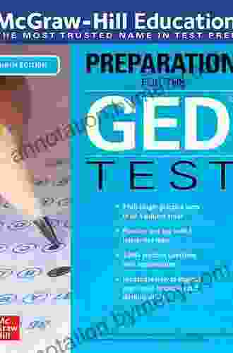 McGraw Hill Education Preparation For The GED Test Fourth Edition (McGraw Hill Education Preparation For The GED Test)