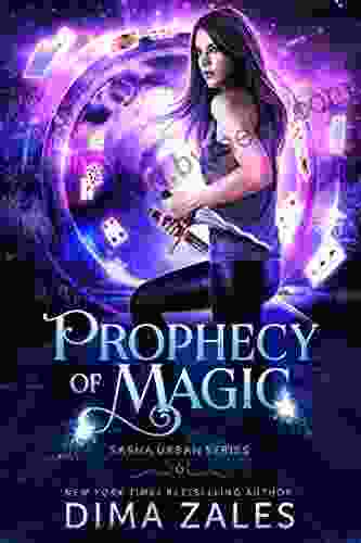 Prophecy of Magic (Sasha Urban 6)