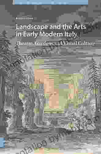 Renaissance Porticoes And Painted Pergolas: Nature And Culture In Early Modern Italy (Visual Culture In Early Modernity)