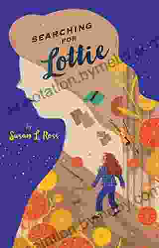 Searching For Lottie Susan Ross