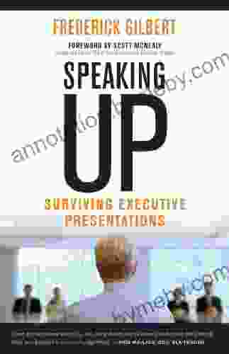 Speaking Up: Surviving Executive Presentations