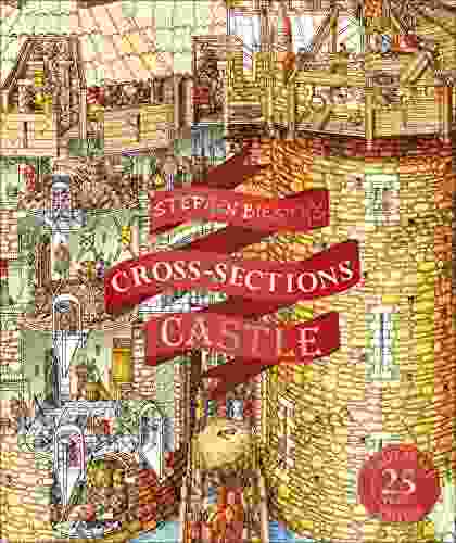 Stephen Biesty S Cross Sections Castle (Stephen Biesty Cross Sections)