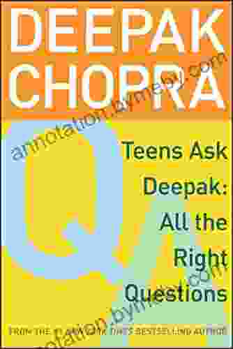 Teens Ask Deepak: All The Right Questions