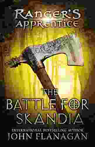 The Battle For Skandia: Four (Ranger S Apprentice 4)