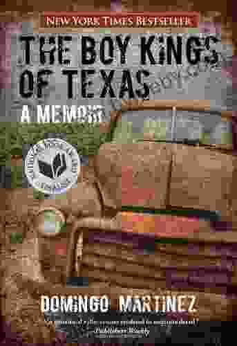 The Boy Kings Of Texas: A Memoir