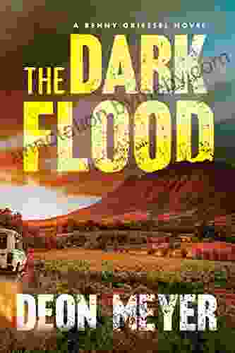 The Dark Flood (Benny Griessel Mysteries)