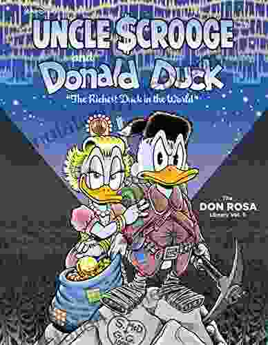 Walt Disney Uncle Scrooge And Donald Duck Vol 5: The Richest Duck In The World: The Don Rosa Library Vol 5