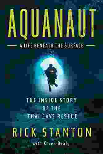 Aquanaut: The Inside Story Of The Thai Cave Rescue