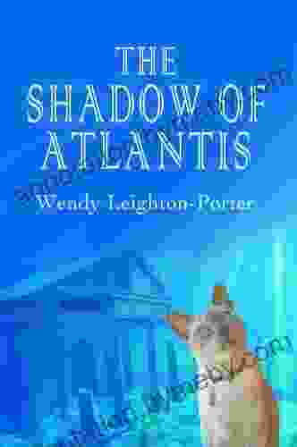 The Shadow Of Atlantis (Shadows From The Past 1)