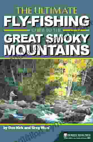 The Ultimate Fly Fishing Guide To The Great Smoky Mountains