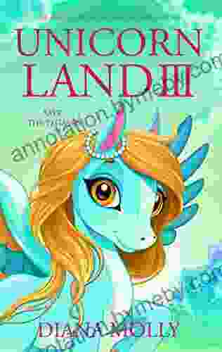 The Adventure of the Girl and the Unicorn : Unicorn land 3: Save the Pegasus (Magical Adventure Friendship Grow up Fantasy for girls ages 8 12)