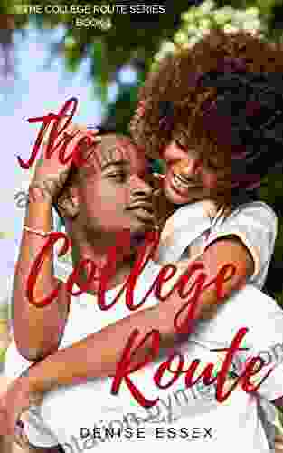 The College Route: 1 Denise Essex