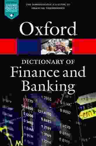 A Dictionary Of Finance And Banking (Oxford Quick Reference)