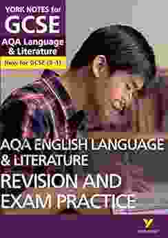 AQA English Language And Literature Revision And Exam Practice: York Notes For GCSE (9 1) Ebook Edition