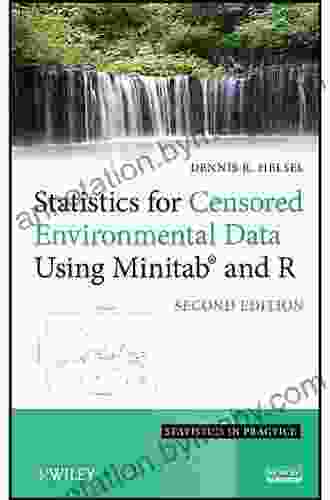 Statistics For Censored Environmental Data Using Minitab And R