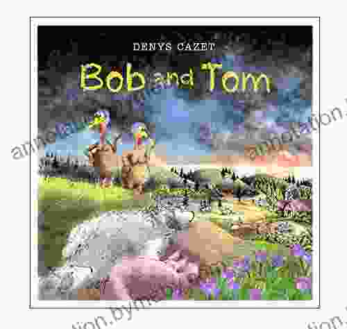 Bob And Tom Denys Cazet