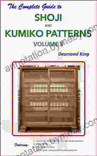 The Complete Guide To Shoji And Kumiko Patterns Volume 3