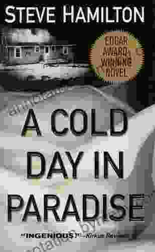 A Cold Day In Paradise: An Alex McKnight Novel