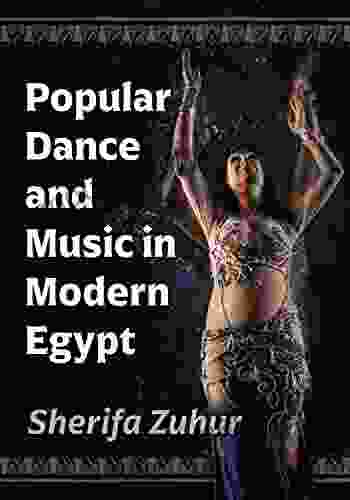 Popular Dance And Music In Modern Egypt