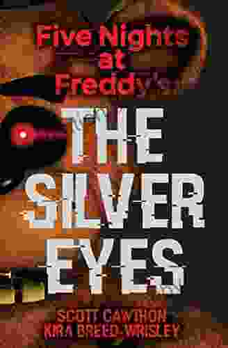 The Silver Eyes (Five Nights At Freddy S #1)