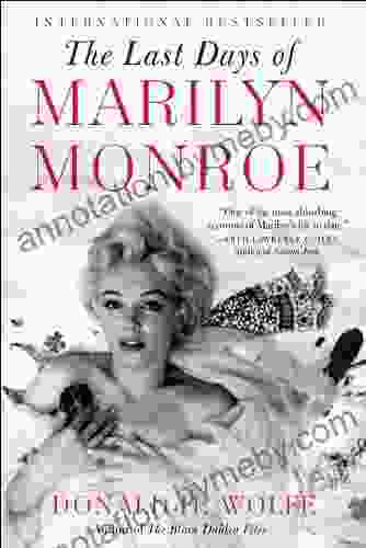 The Last Days Of Marilyn Monroe