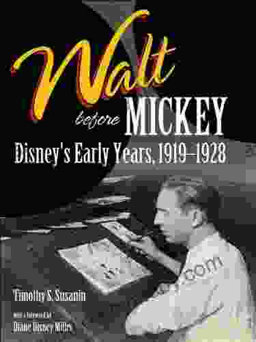 Walt Before Mickey: Disney S Early Years 1919 1928